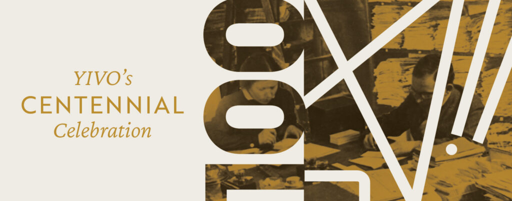 Celebrating YIVO’s centennial